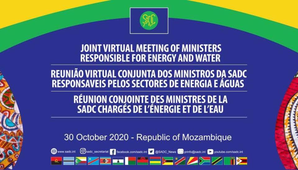 Image of SADC Joint Meeting of Ministers responsible for Energy and Water hosted by the Republic of Mozambique through video conference