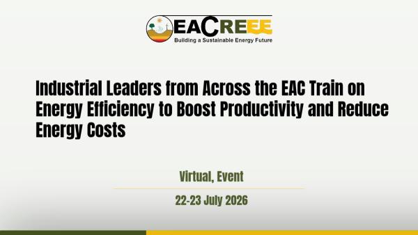 Image of Industrial Leaders from Across the EAC Train on Energy Efficiency to Boost Productivity and Reduce Energy Costs