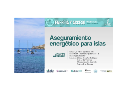Image of CICLO DE WEBINARS ASEGURAMIENTO ENERGÉTICO PARA ISLAS