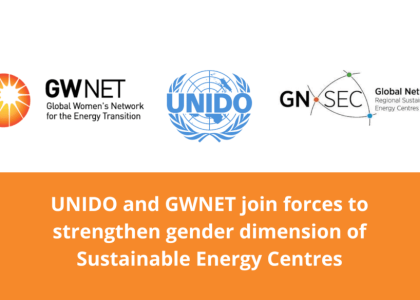 Image of UNIDO and GWNET join forces to strengthen the gender dimension of regional sustainable energy centres